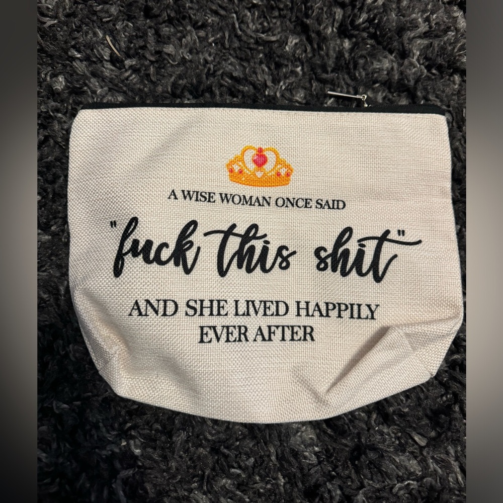 Toiletry bag funny saying